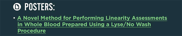 A Novel Method for Performing Linearity Assessments in Whole Blood Prepared Using a Lyse/No Wash Procedure